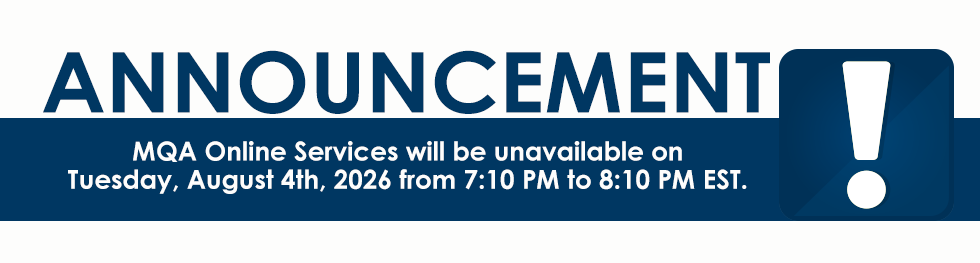 MQA Online Services unavailable august 4th 7:10pm-8:10 pm